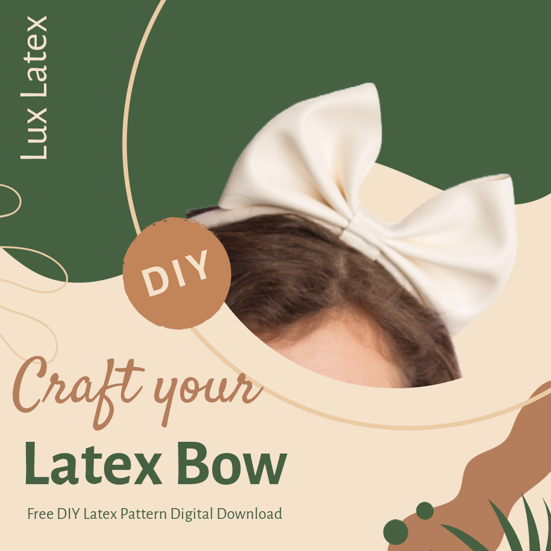 Free latex bow pattern for beginner latex crafting and accessories