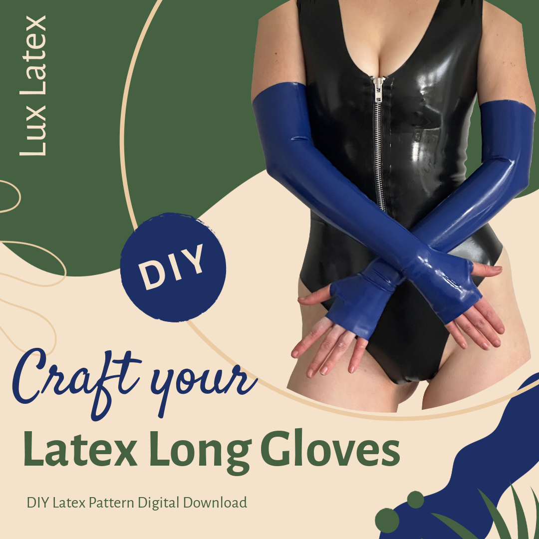 DIY latex glove pattern for making fitted long latex gloves in various sizes